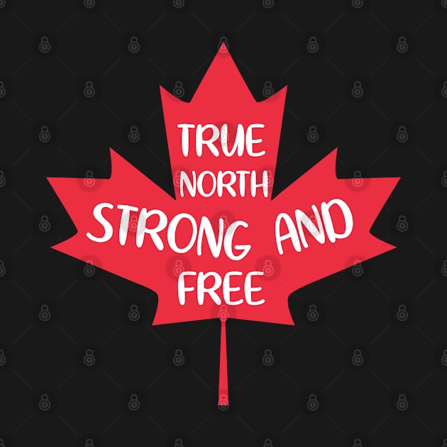 True North Strong and Free by TinPis