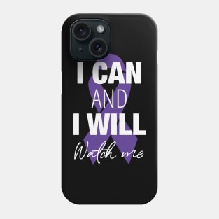 I can and I will, watch me! Phone Case