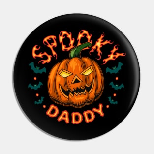 Spooky Daddy for Halloween holiday Pin