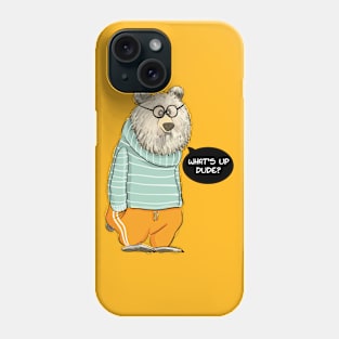 Whats Up Dude Phone Case