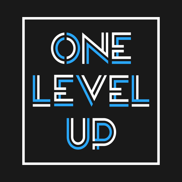 ONE LEVEL UP by STRANGER