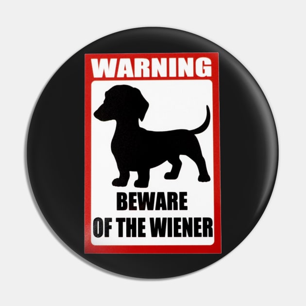 Warning Beware of the Wiener Pin by  The best hard hat stickers 