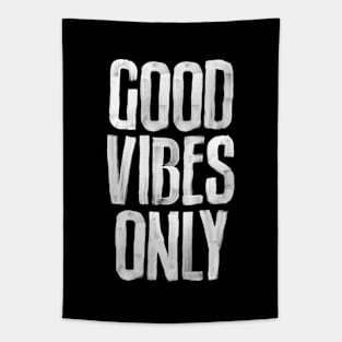 Good Vibes Only Tapestry