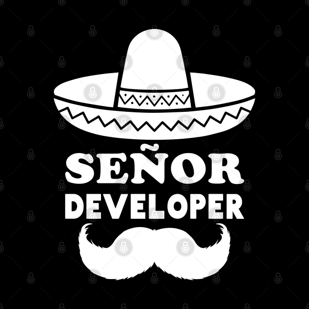 Señor Developer (Senior Developer) - White by shirtonaut