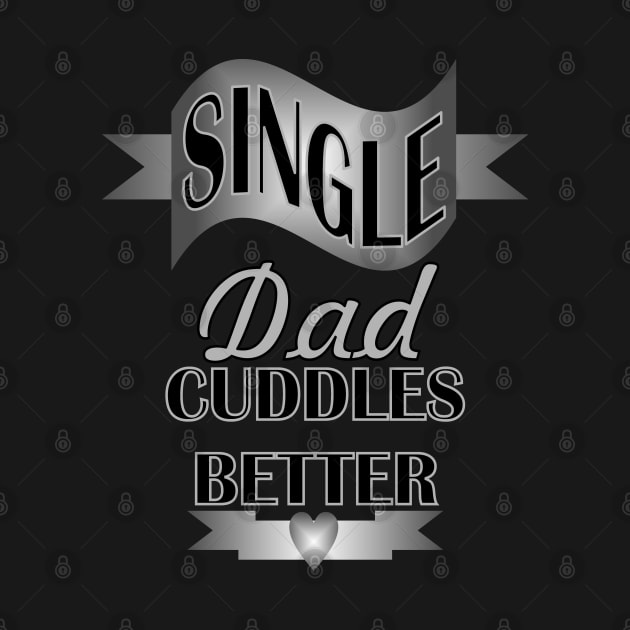 1980s Cool black grey typography proud single dad by Tina