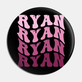 Ryan First Name Personalized Retro Groovy Birthday Pin