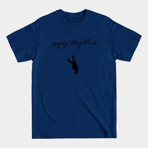 Discover Enjoy Sky Blue - The Magnus Archives - T-Shirt