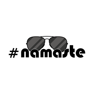 #namaste Aviators IYKYJ T-Shirt