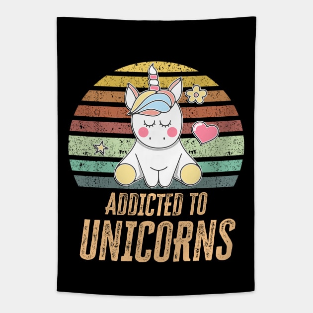 ✪ Addicted to Unicorns ✪ Super Cool Unicorn gift for kids and All Rainbow Retro Lovers Tapestry by Naumovski