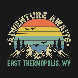 East Thermopolis, Wyoming - Adventure Awaits - East Thermopolis, WY Vintage Sunset T-Shirt