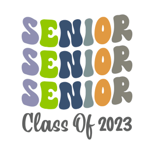 Senior 2023 ,Class of 2023 Graduation, Back to School T-Shirt