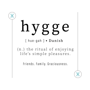 hygge Danish Print Quote | Modern Definition | Type Printable | Poster Inspirational | Art T-Shirt