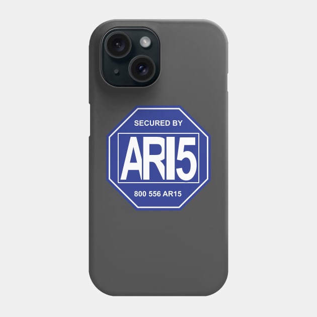 Secured by AR-15 Phone Case by ZombieNinjas