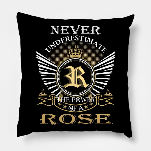 Never Underestimate ROSE Pillow by Nap