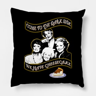 We have Cheesecake Pillow