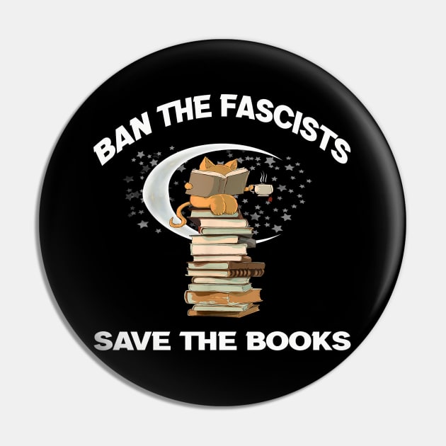 Ban the fascists save the books Pin by Roberto C Briseno