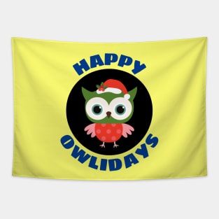 Happy Owlidays | Owl Pun Tapestry