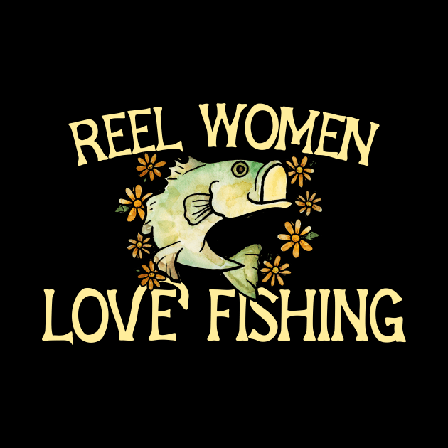 Reel women love fishing by bubbsnugg