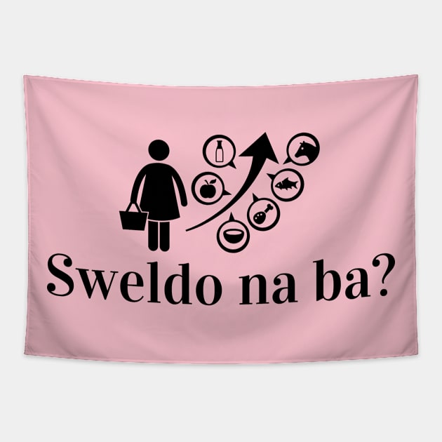 ofw - sweldo na ba? Tapestry by CatheBelan