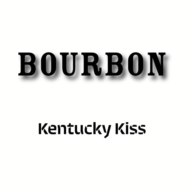 Bourbon: Kentucky Kiss by Old Whiskey Eye