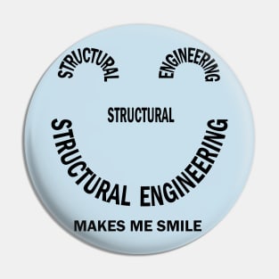 Structural Engineering Smile Pin