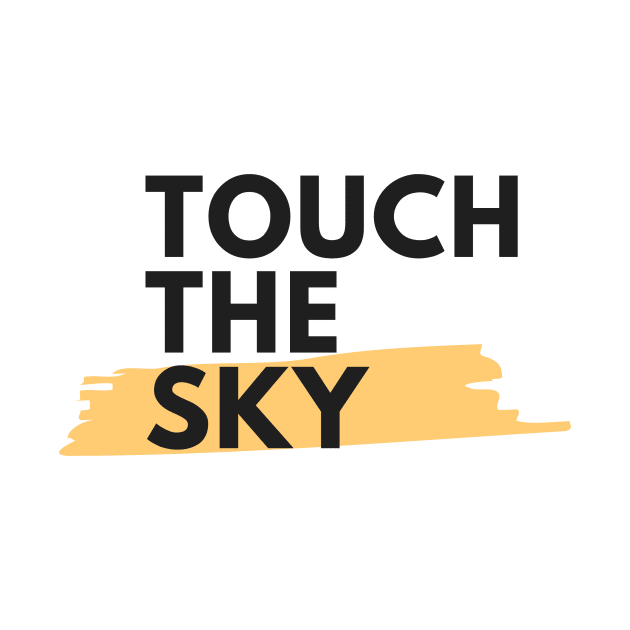 Touch The Sky by Ckrispy