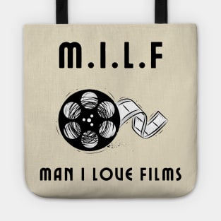 MILF man i love films Tote