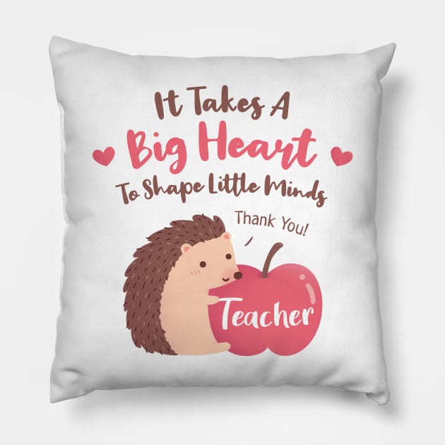 It Takes A Big Heart To Shape Little Minds, Hedgehog and Apple Pillow by rustydoodle