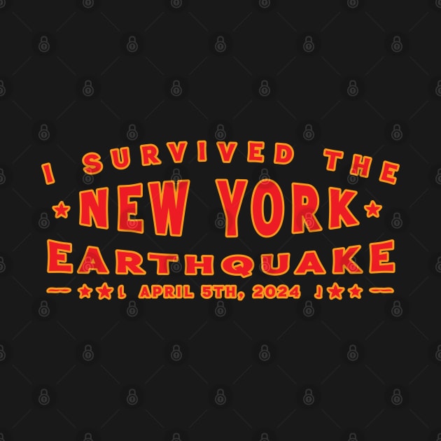 - I Survived The New York Earthquake - April 5th, 2024 by Trendsdk