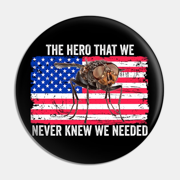 Hero We Never Knew We Needed Pence Fly Pin by Swagazon