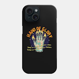 HAND OF GLORY Phone Case