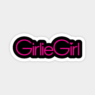 Girly Girl pink print Magnet