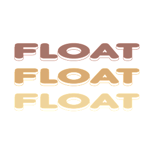 Float Earthy T-Shirt