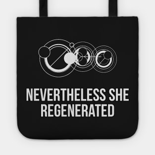 Nevertheless She Regenerated Gallifreyan Tote