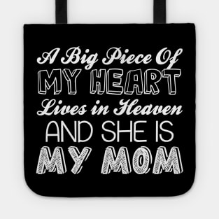 She is my mom Tote