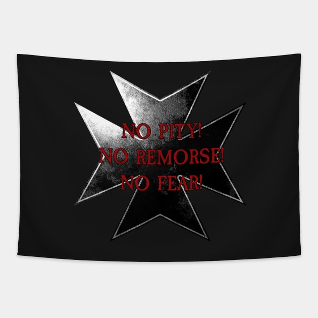 Templar Vow - No Pity! No Remorse! No Fear! Tapestry by Ragetroll