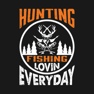 Hunting Fishing Shirt T-Shirt