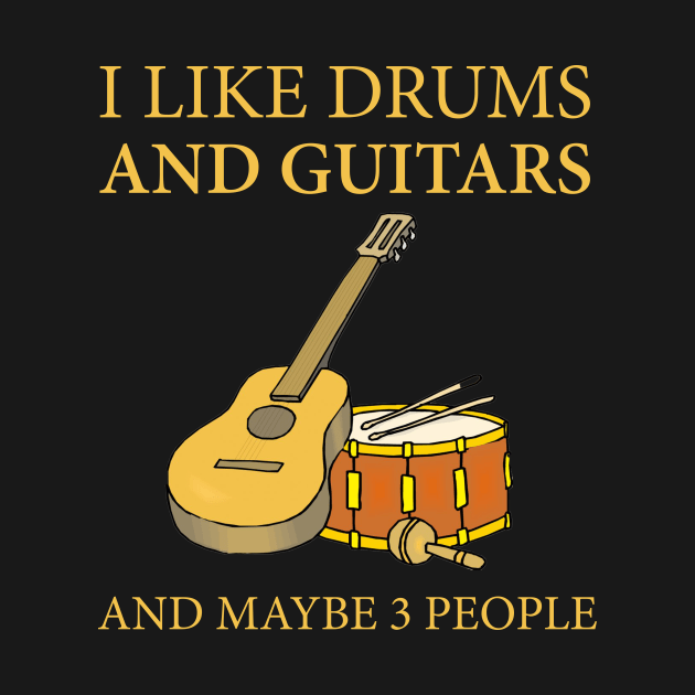 I Like Drums And Guitars And Maybe 3 People by FogHaland86