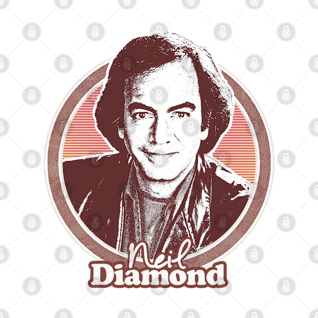 Neil Diamond // Retro 70s Fan Design by DankFutura