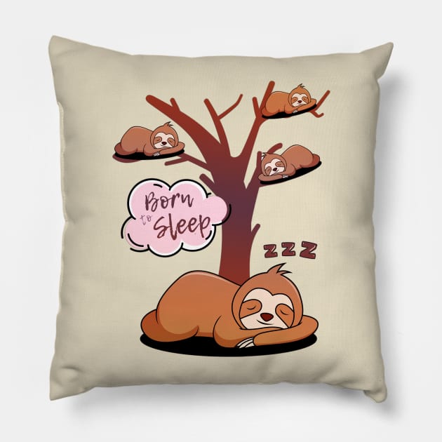 Sloths, born to sleep. Funny phrase with sloths sleeping in a tree. Pillow by Rebeldía Pura