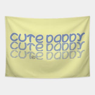 Cute Daddy Tapestry