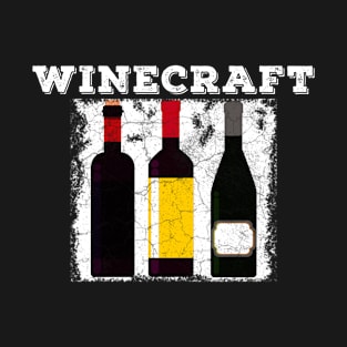 Winecraft T-Shirt