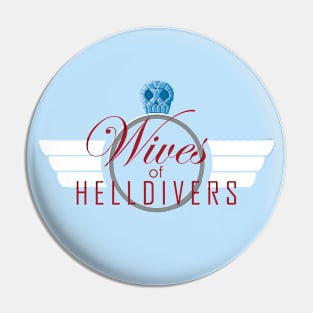 Wives of Helldivers Pin