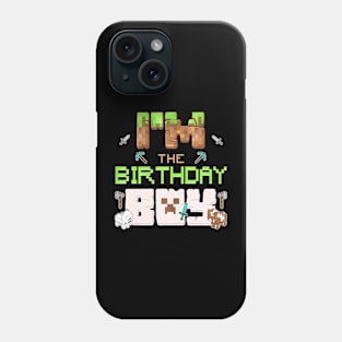 Im The Birthday Boy Game Gaming Family Matching Phone Case