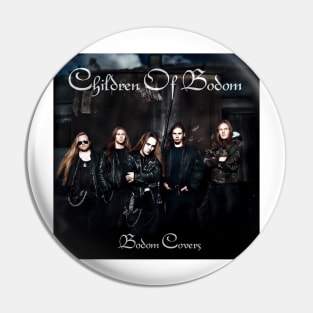 Children Of Bodom Bodom Covers Album Cover Pin