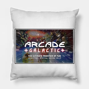 Arcade Galactic - The Ultimate Frontier Of Fun Pillow