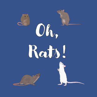Oh, Rats! T-Shirt