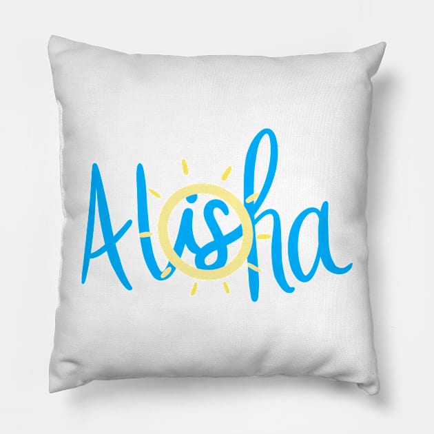 Alisha Aloha Pillow by AlishaMSchil