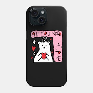 all you need is love Phone Case