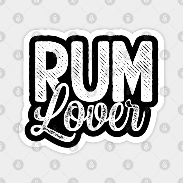 Alcohol Rum Rums Drinker Drink Drinking Magnet by dr3shirts